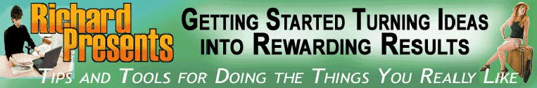 RichardPresents - start doing the things you really like to do