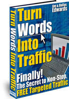 Turn Words into Traffic eBook